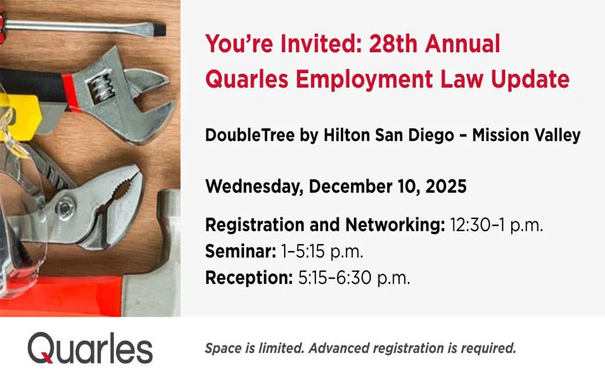 28th Annual Quarles Employment Law Update