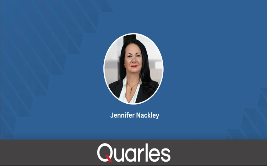 Accomplished Trust & Estate Attorney Jennifer Nackley Rejoins Quarles Naples Office as Partner